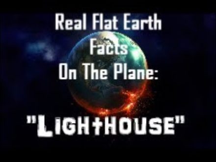 RFEFP “Real Flat Earth Facts On The Plane” Part 3;by Nee B