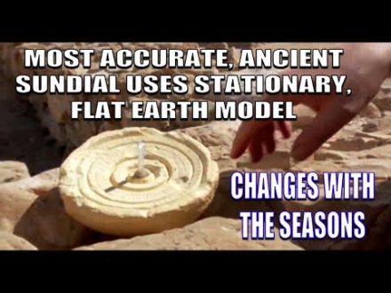 Most Accurate, Ancient Flat Earth Sundial Found!