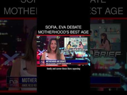 Sofia, Eva Debate Motherhood’s Best Age
